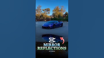 MIRROR REFLECTION TUTORIAL | CAPCUT EDITING TUTORIAL | #shorts #tutorial #edit #viral