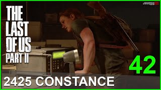 The Last of Us 2 Chapter 42: 2425 Constance Walkthrough (Santa Barbara) - Part 42