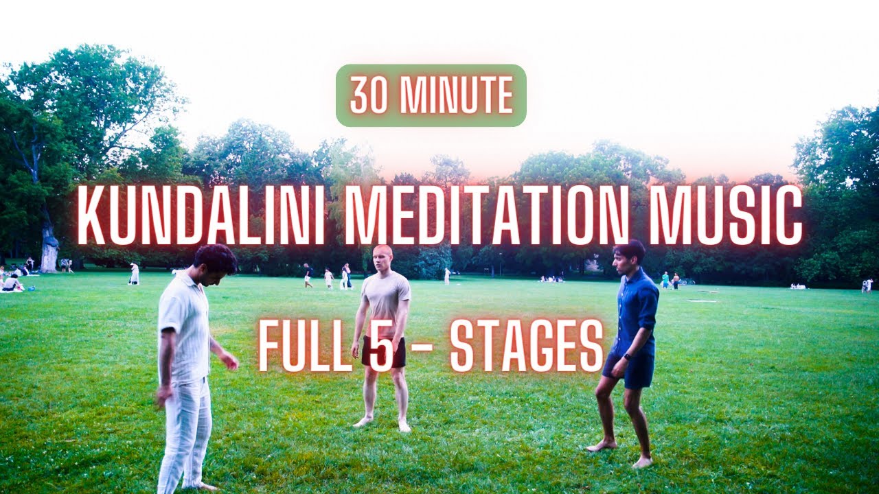 osho-kundalini-meditation-music-5-stage-30-minute-version-youtube