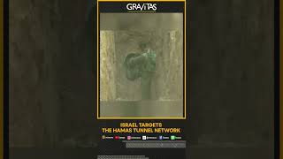 Gaza Tunnel War: Israel Destroys 130 Hamas Tunnels | Gravitas