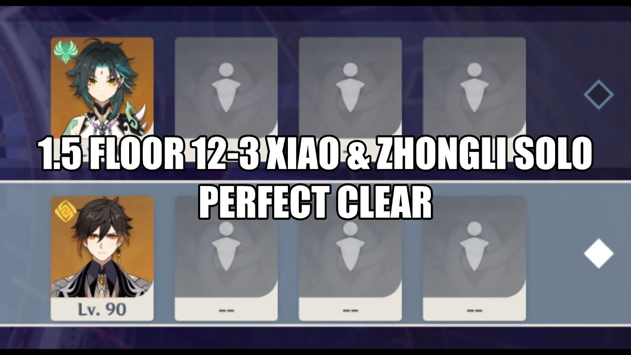 Genshin Impact Xiao Zhongli Solo 1 5 Spiral Abyss Floor 12 3 Perfect Clear Genshin Impact Know Your Meme