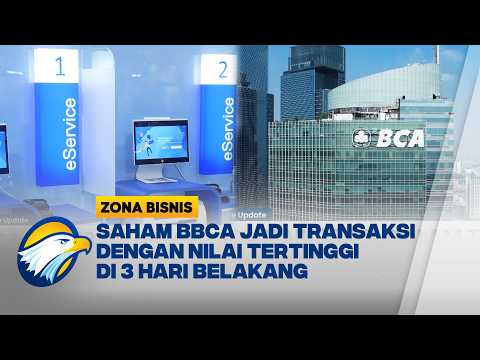 Investor Asing Borong Saham BBCA Selama 3 Hari Berturut-turut | Corporate Update