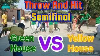 Ball Trow And Hit Semifinal Green-House Vs Yellow-House Childrens Day Game