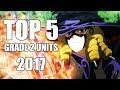 [Top 5] Grade 2 in Vanguard 2017