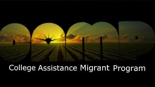 College Assistance Migrant Program (CAMP)