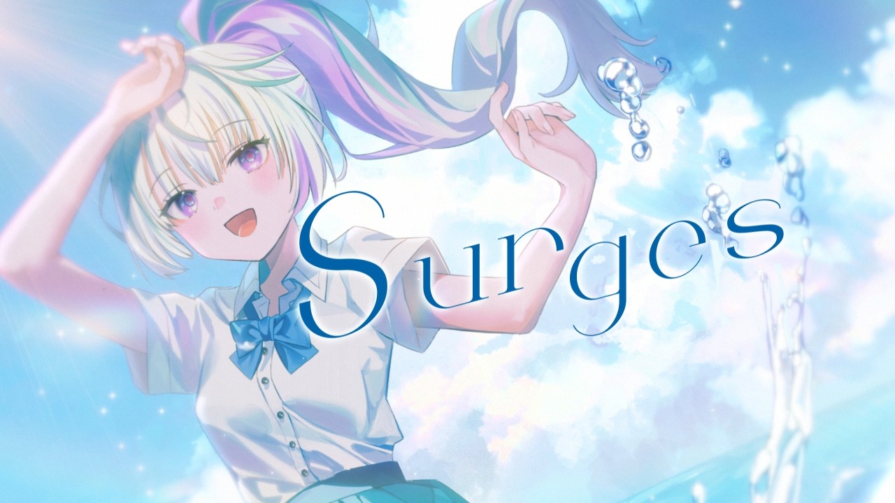 Surges／眠雲ツクリ（cover）