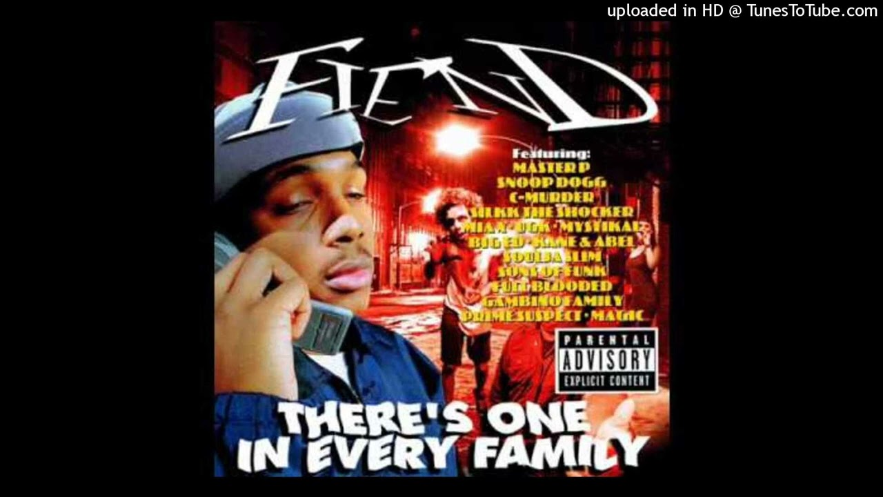 Fiend - There's One In Every Family - At All Times