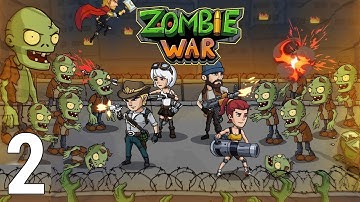 Zombie War Idle Defense Game Gameplay Walkthrough Part 2 - Juster Hero (iOS/Android Games)