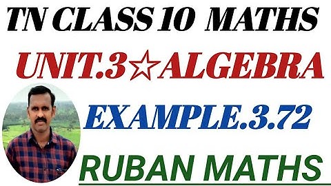 Class 10th Maths | Example 3.72 | Algebra