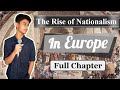 Class 10 History Chapter 1 - The Rise of Nationalism in Europe in Hindi | Hindi Explanation | CBSE