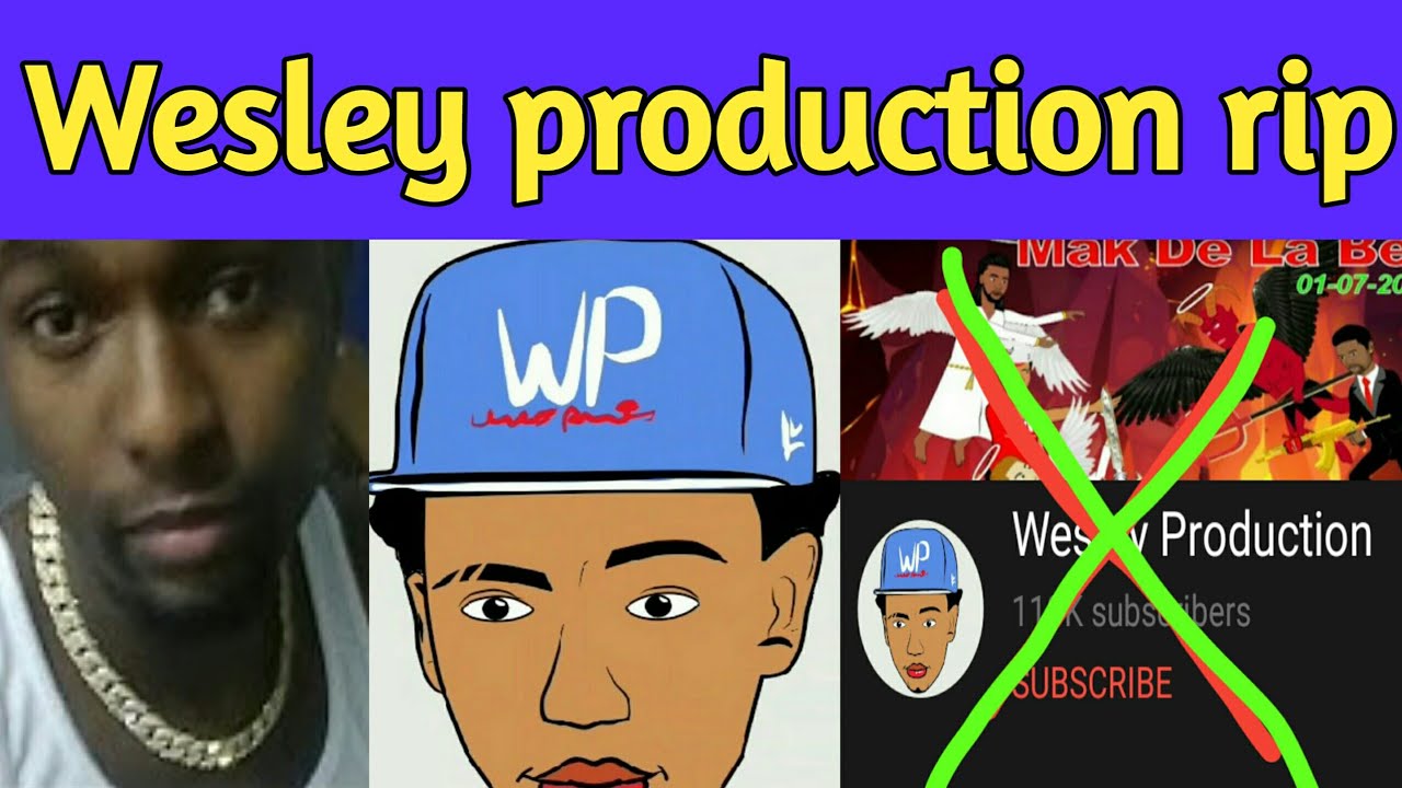 Wesley production rip,Wesley production Wast Dalete,Wesley production