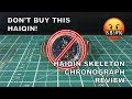 DON'T BUY THIS HAIQIN! - Haiqin Skeleton Chronograph Review