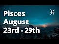 PISCES - Is This Your WISH Coming True? *SHOCKING* August 23rd - 29th Tarot Reading