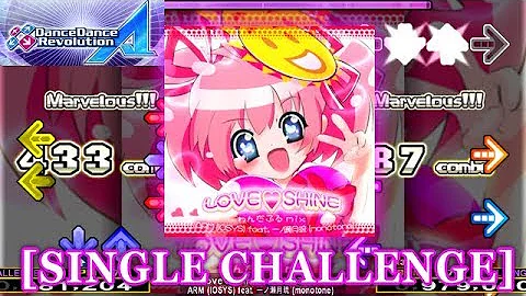 【DDR A (2018)】 Love♡Shine わんだふるmix [SINGLE CHALLENGE] 譜面確認＋クラップ