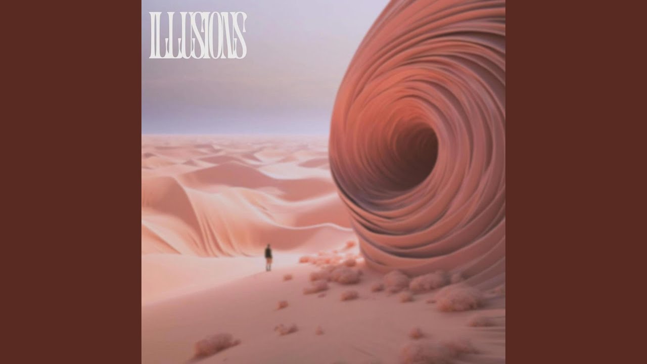 Illusions adlı videoyu YouTube'da izle Illusions adlı videoyu YouTube'da izle