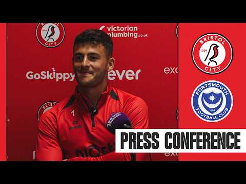 Sam Tickle Press Conference | Bristol City vs Portsmouth