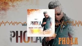 MBzet - Phola (feat. Marley Girl, LA Beatz & Augustchild) (Audio Visual)