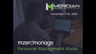 Meridian Kiosks | Personnel Management Kiosk MzeroManage Webinar Recording November 11