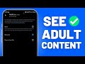 How To See Adult Content On X App Change Adult Content Settings On X How To See Adult Content On X App Change Adult Content Settings On X