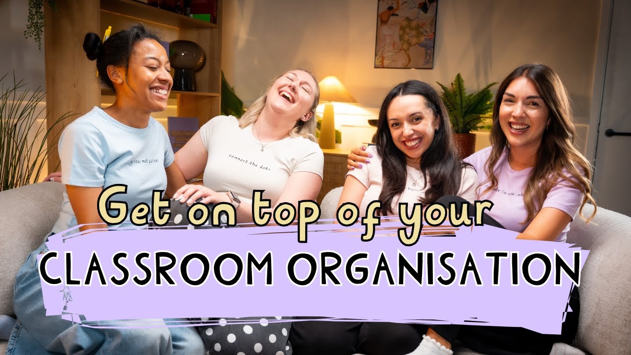 Behaviour Besties Podcast: Classroom Organisation