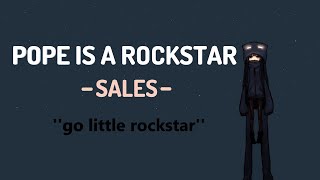 Pope Is A Rockstar - Sales Türkçe Çeviri Lyrics Go Little Rockstar