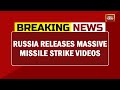 Russia Releases Massive Missile Strike Videos, Russia Uses Iskander Missiles To Pound Ukraine