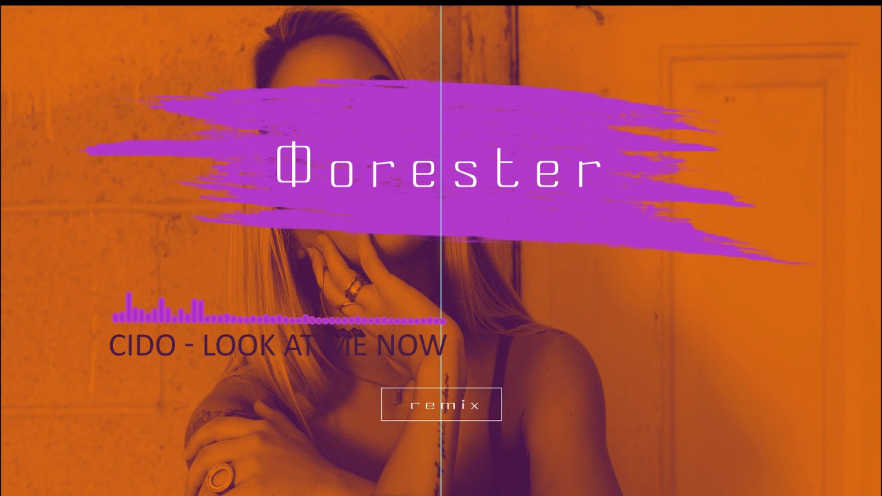 CYDO - LOOK AT ME  (Фorester remix)