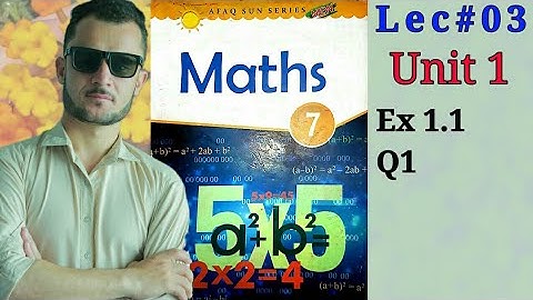 7th-Math-Unit.1-Ex-1.1 Q.1 (Afaq Sun Series)