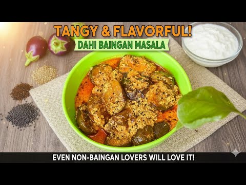 Dahi Baingan Masala — You NEED to Try This Curry!