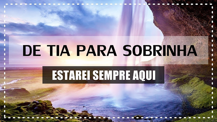 Mensagem De Tia Para Sobrinha-Estarei Aqui Sempre