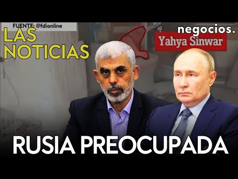 LAS NOTICIAS: Rusia preocupada por la muerte de Sinwar, Ir&aacute;n advierte y Zelensky presiona a la OTAN