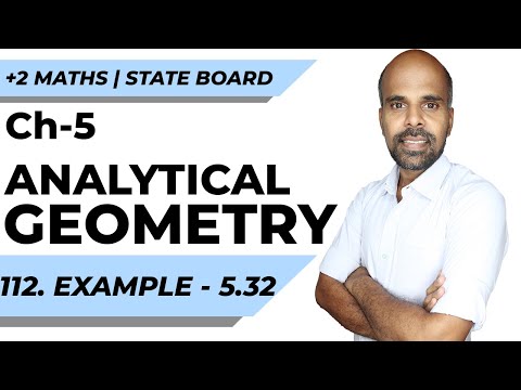 +2 | example 5.32 | Analytical Geometry | Class 12 | State Board | ram maths