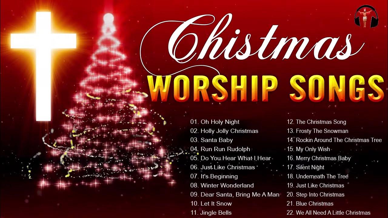 Christian Christmas Worship Songs 2023 Best Christmas Praise and