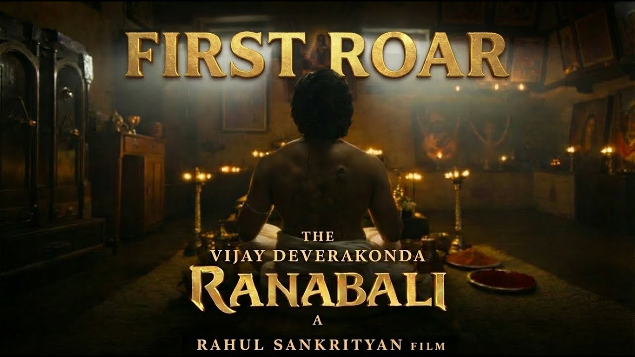 RANABALI FIRST ROAR | Vijay Deverakonda | Rahul Sankrityan | Ajay Atluri
