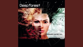 Video thumbnail of "Deep Forest - Yuki Song"