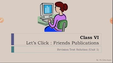 Class 6 : Computer Revision Test Solution