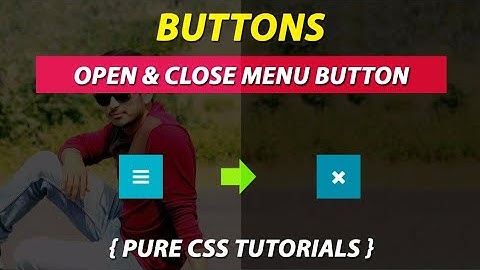 Menu Open & Close Button Using Pure CSS By VRPawar