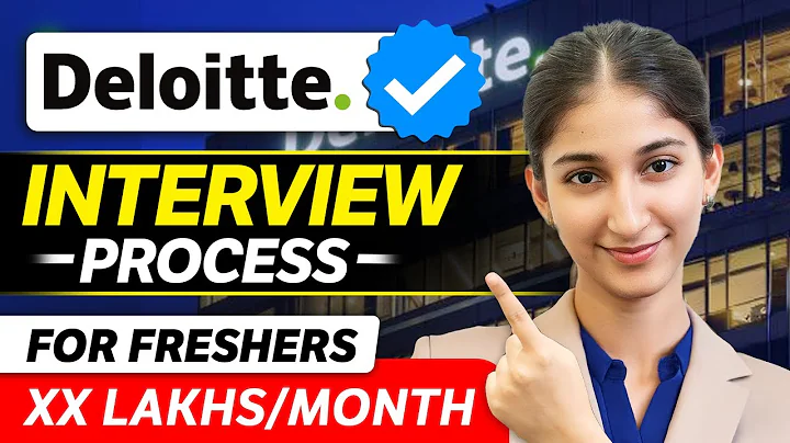 Deloitte INTERVIEW PROCESS For FRESHERS | Complete Details