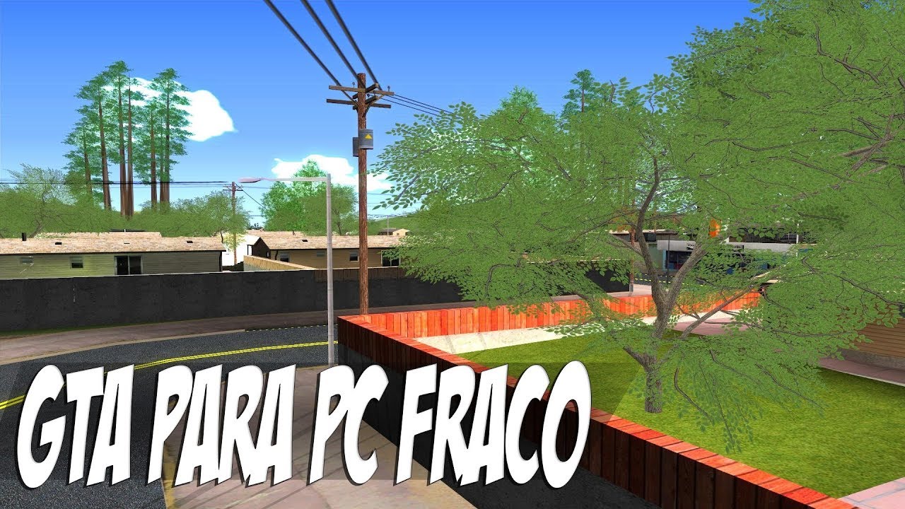 Como Baixar e Instalar GTA LOW STYLE Para PC SUPER FRACO