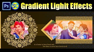 Gradient Light Effects on Photos | Light Lick Effects on Photo | Wedding Album Design Effects