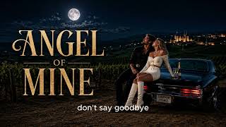 Angel Of Mine
