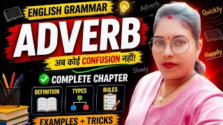 🔥 Adverb Complete Chapter | Definition, Types, Rules &amp; Examples | TGT PGT UPTET CTET/Adverb क्या है।
