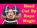 Head cut magic tricks by rope secret revealed magic trick guru