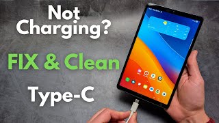 Samsung Galaxy Tab A11 / A11+  Not Charging? How to Fix & Clean USB Type-C Charger Port