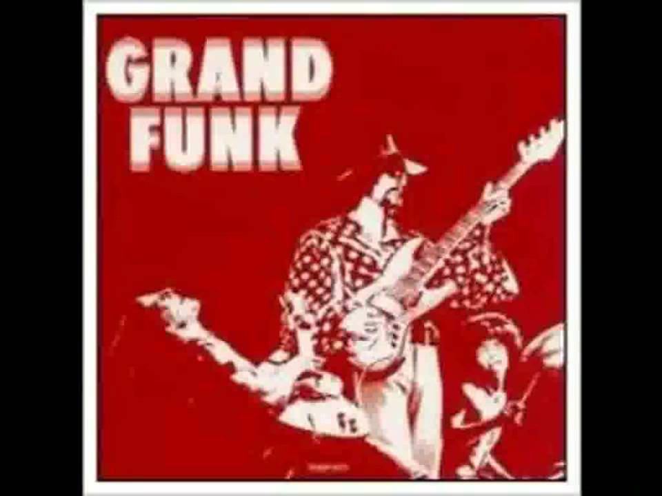 Grand Funk Railroad Got This Thing On The Move with lyrics YouTube