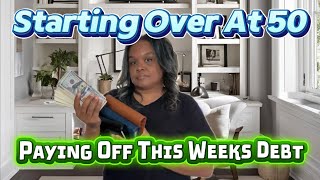 Starting Over At 50 - Our Budget Is Halfway Paid For The Week 