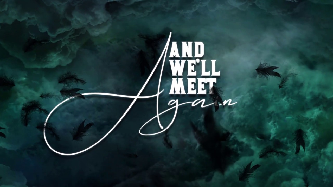 And Well Meet Again, Book Trailer YouTube