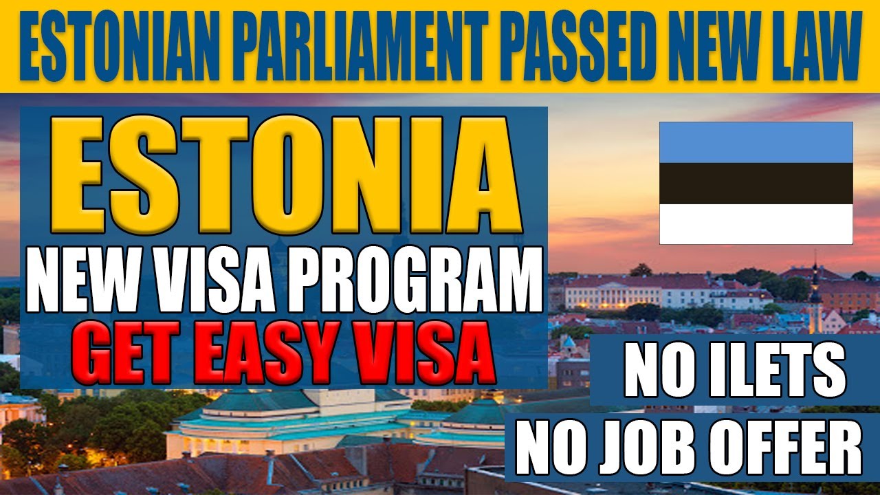 ESTONIA GOVERNMENT START NEW PROGRAM DIGITAL NOMAD VISA PROGRAM. - YouTube - How To Get Eu Startup Visa Estonia Application