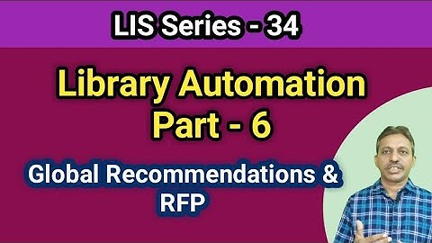 Library Automation Part - 6: Global Recommendations & RFP I In Telugu