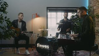 Video thumbnail of "Flawes - When We Were Young [Acoustic]"